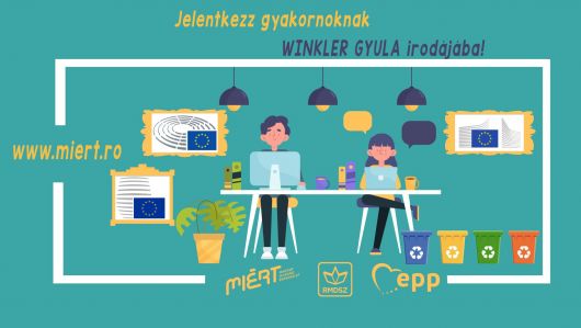 A fenntartható fejlődésre és környezetvédelemre fektet hangsúlyt Winkler Gyula EP-képviselő gyakornoki programja A fenntartható fejlődésre és környezetvédelemre fektet hangsúlyt Winkler Gyula EP-képviselő gyakornoki programja